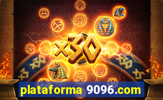 plataforma 9096.com